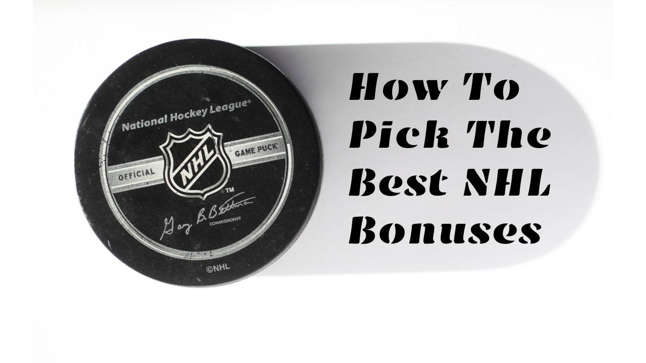 Best NHL Bonuses