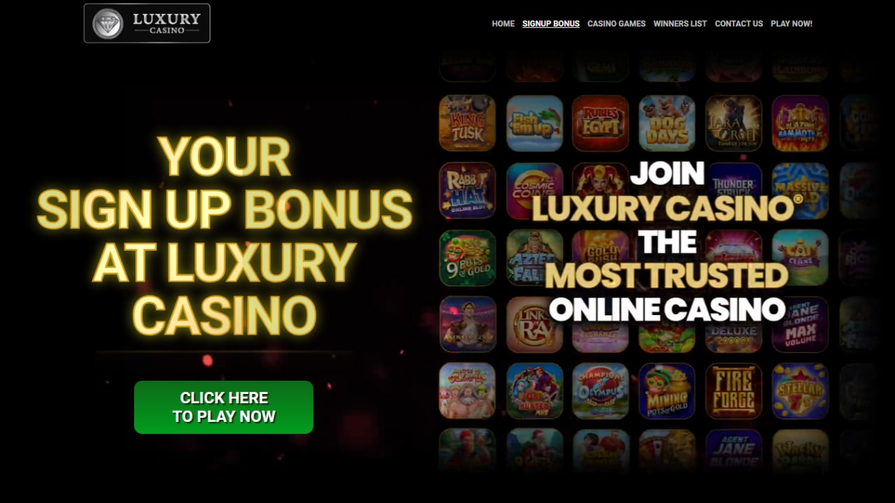 Luxury Casino bonuses