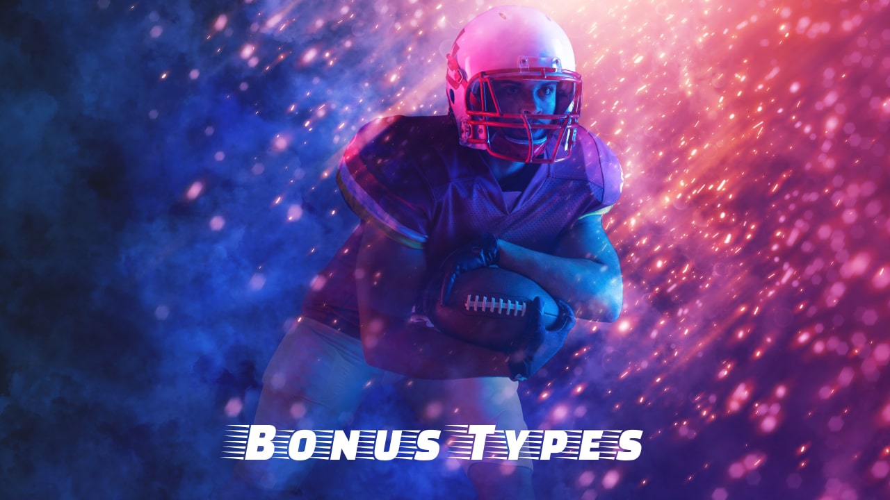 Varieties of NFL Betting Bonuses