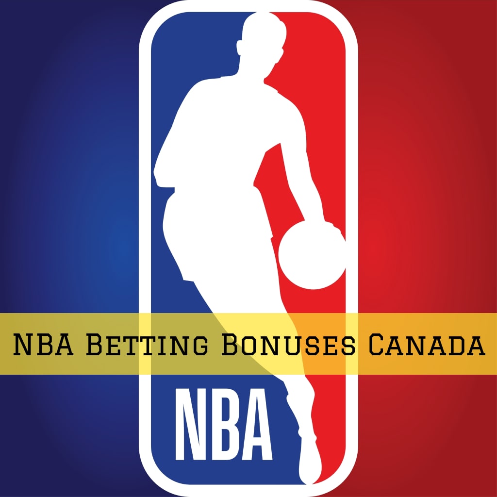 NBA betting bonuses canada